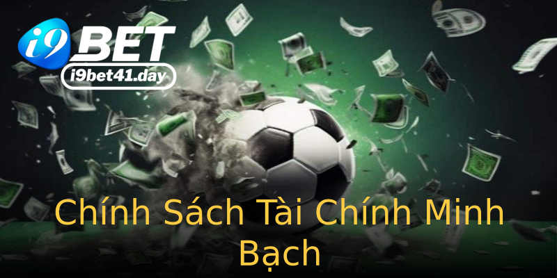 Chính Sách Tài Chính Minh Bạch Chính Sách Tài Chính Minh Bạch